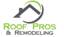 Roof Pros & Remodeling logo